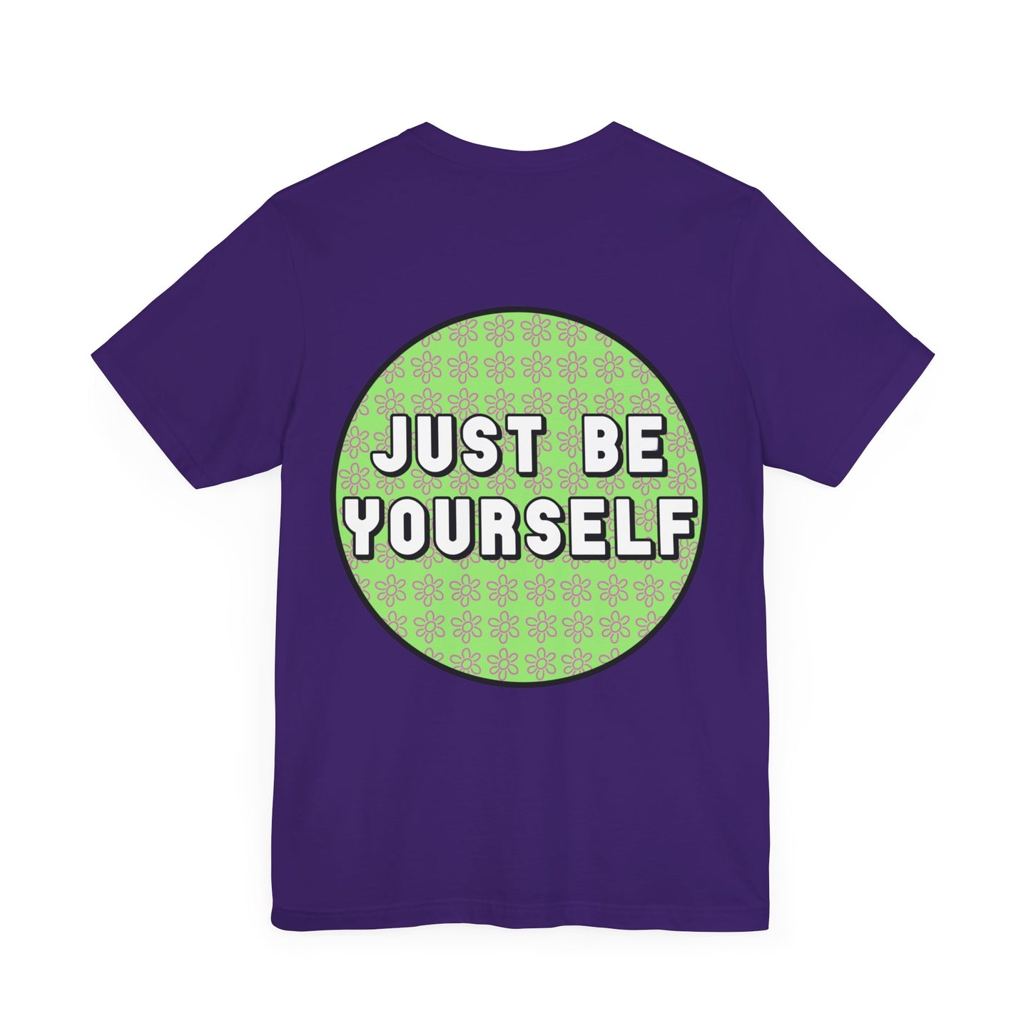 Just Be Yourself Pink Flower Tee