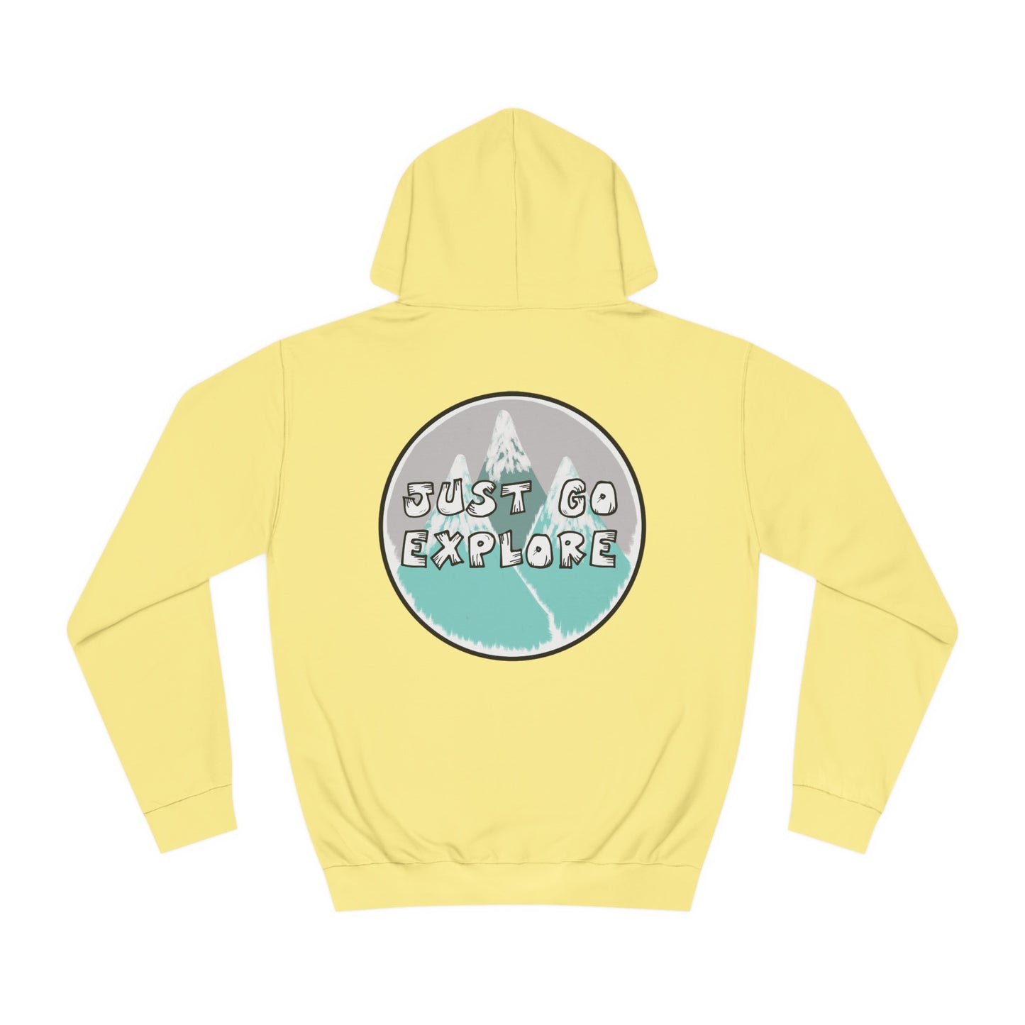 Just Go Explore Mountain Hoodie