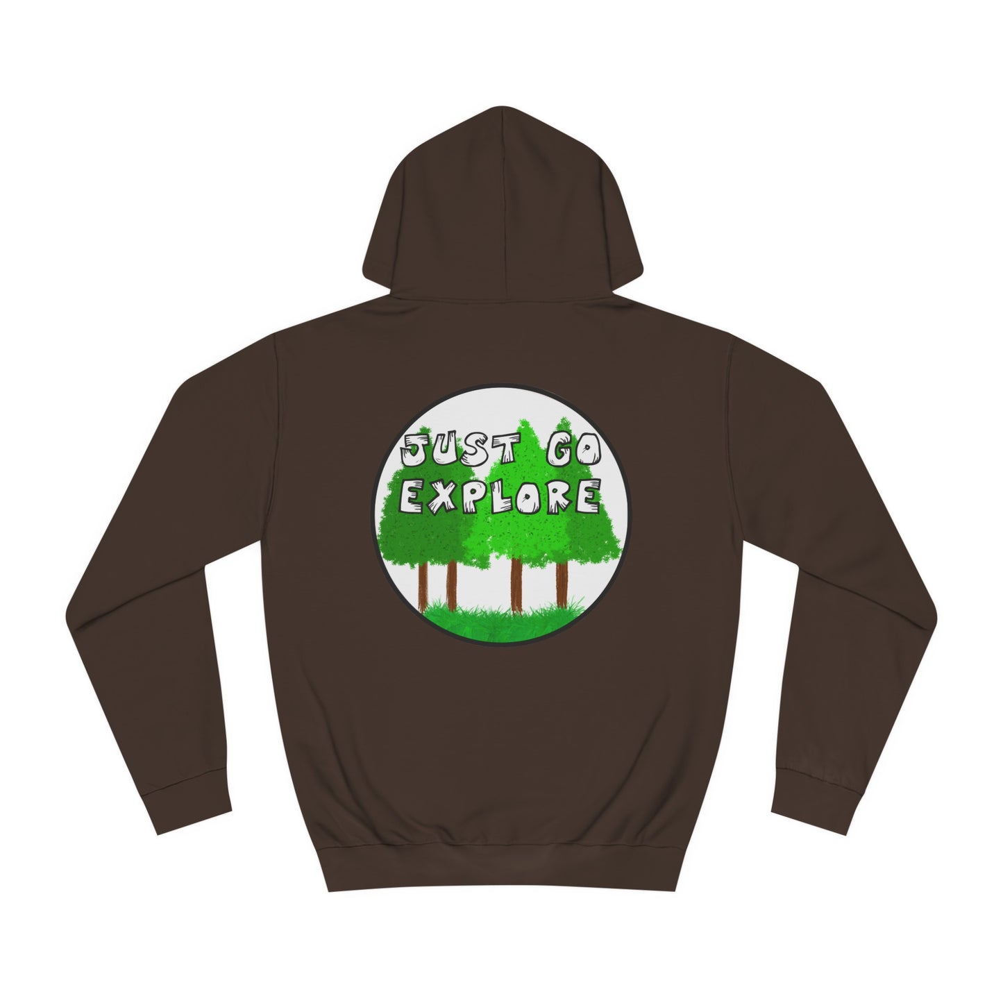 Just Go Explore Trees Hoodie