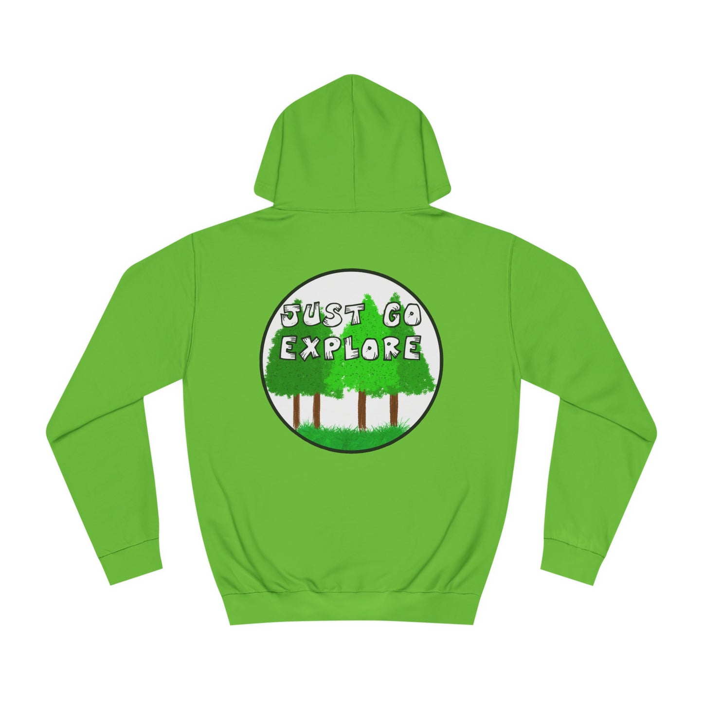 Just Go Explore Trees Hoodie