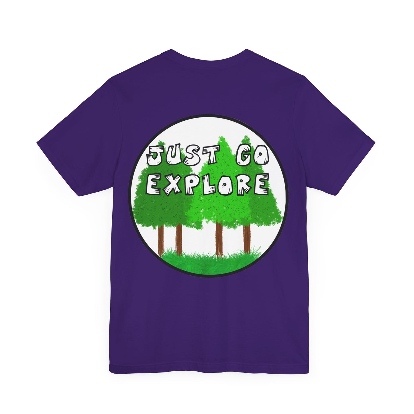 Just Go Explore Trees Tee