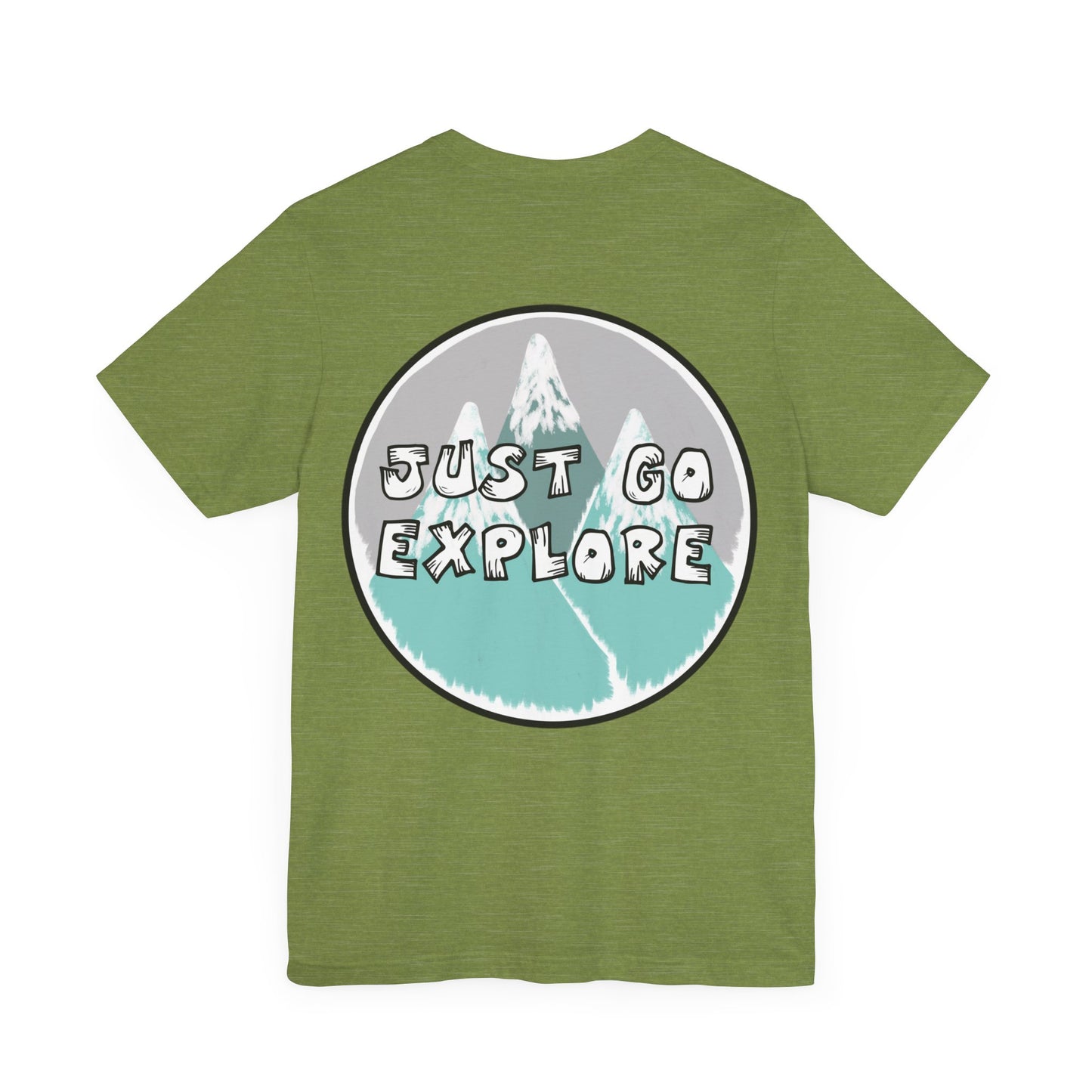 Just Go Explore Mountain Tee