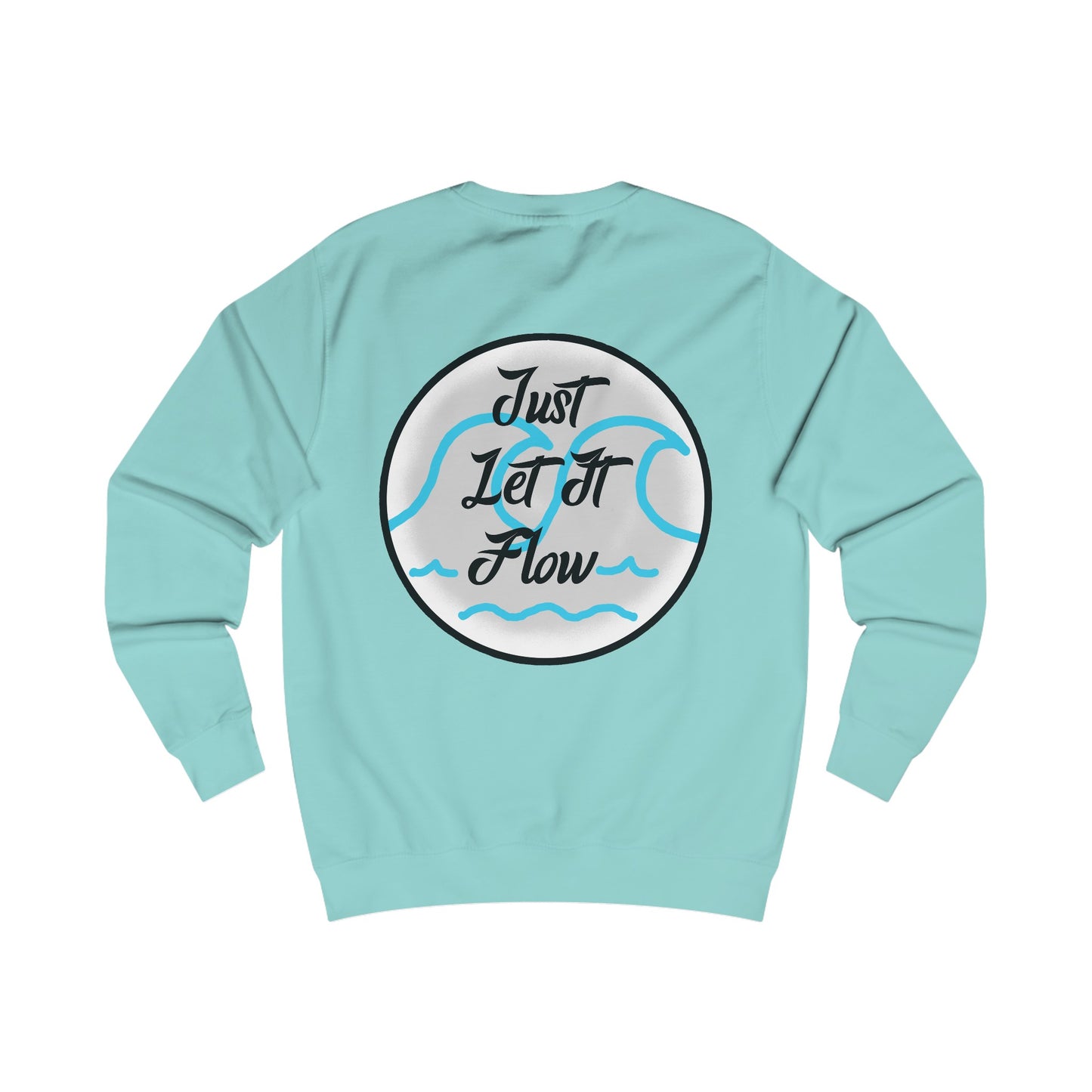 Just Let It Flow Crewneck