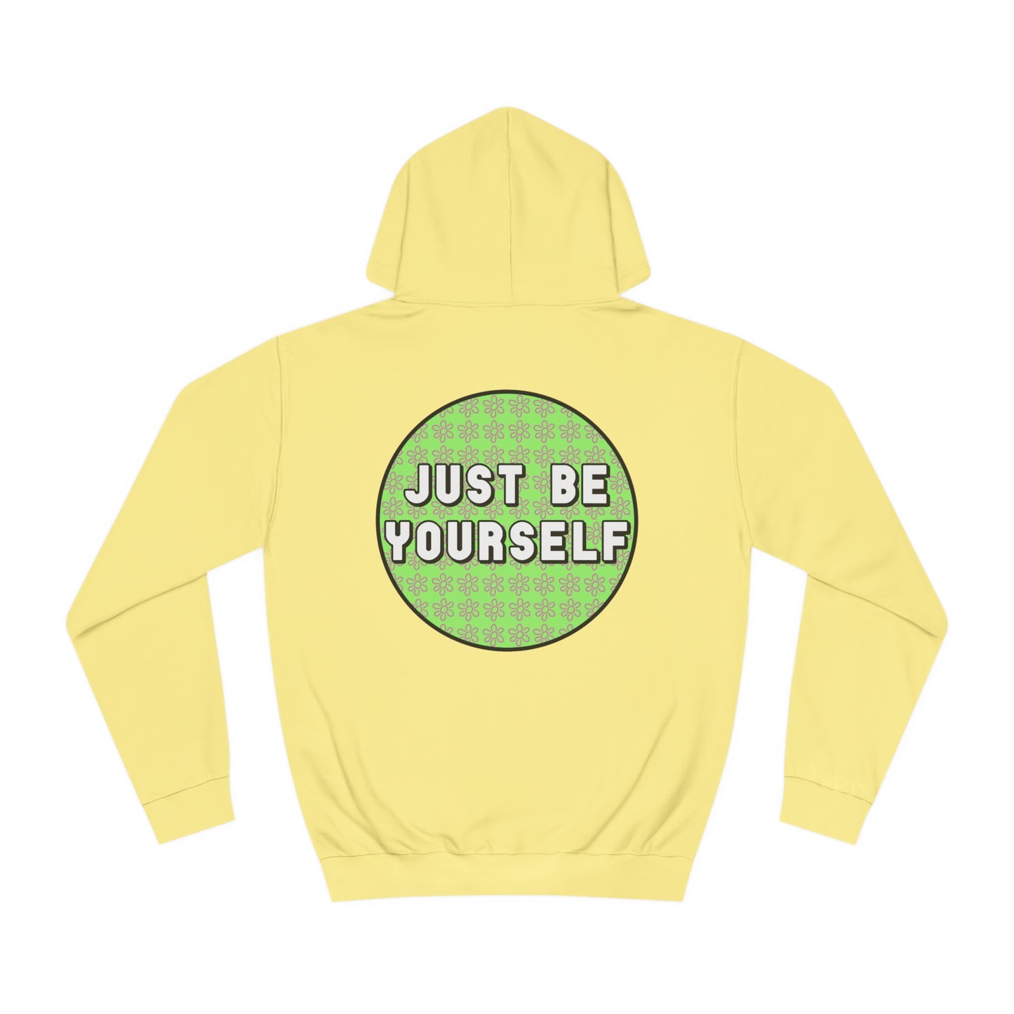 Just Be Yourself Pink Flower Hoodie