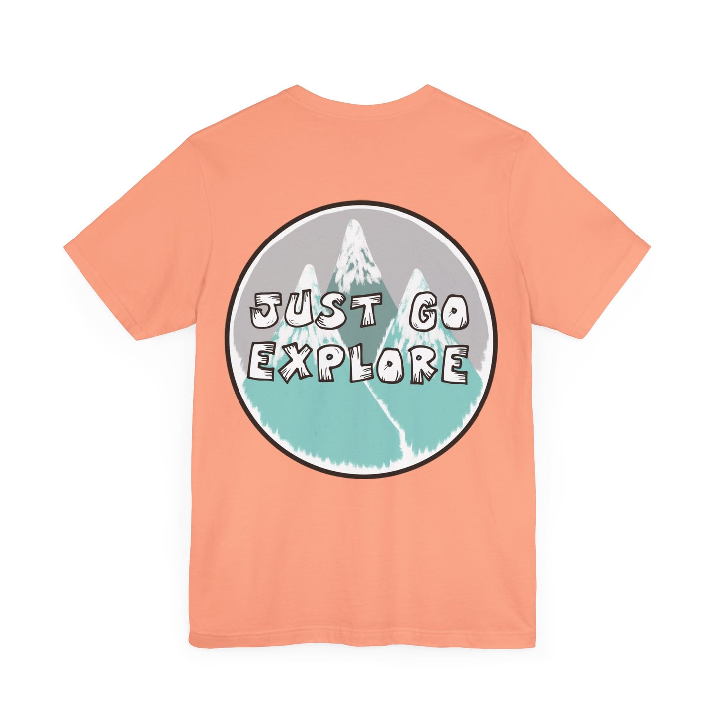 Just Go Explore Mountain Tee