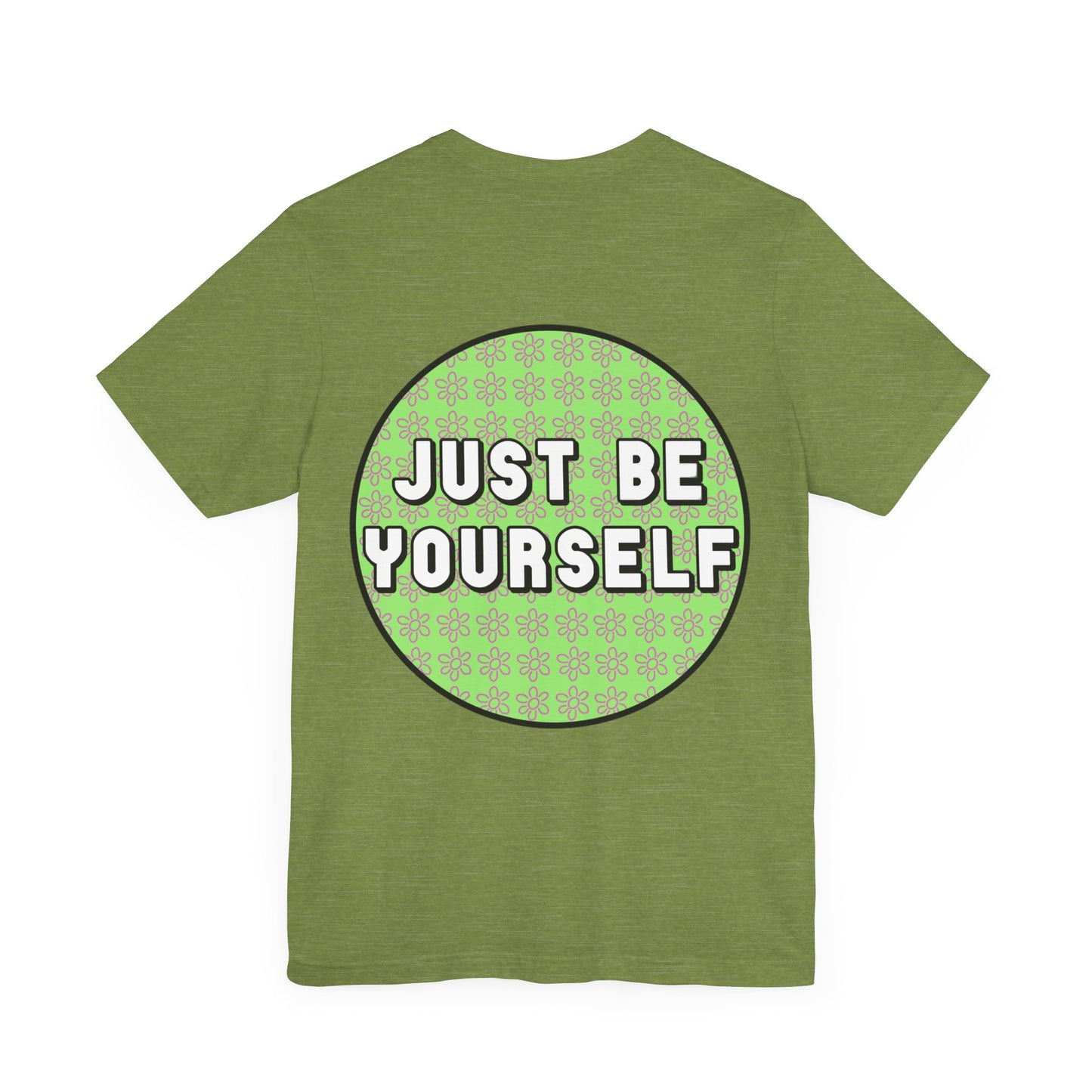 Just Be Yourself Pink Flower Tee