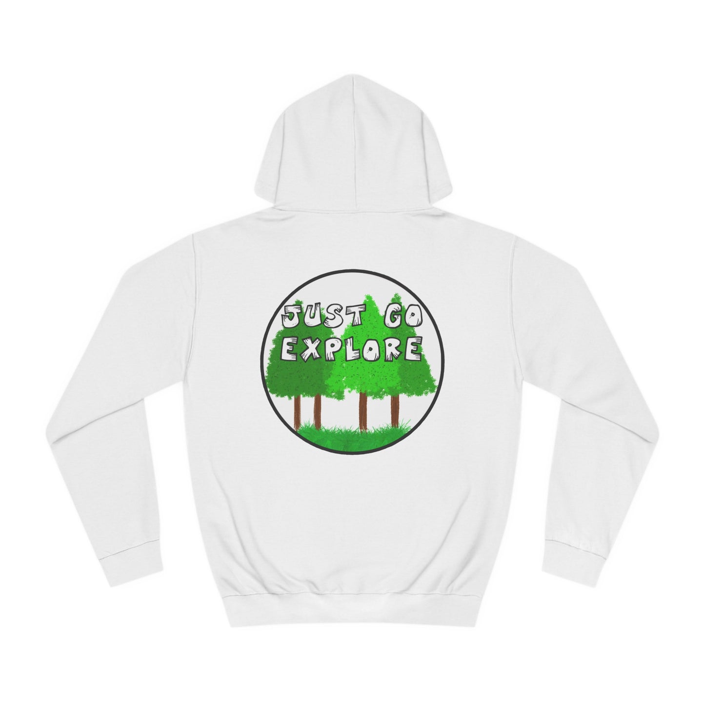 Just Go Explore Trees Hoodie